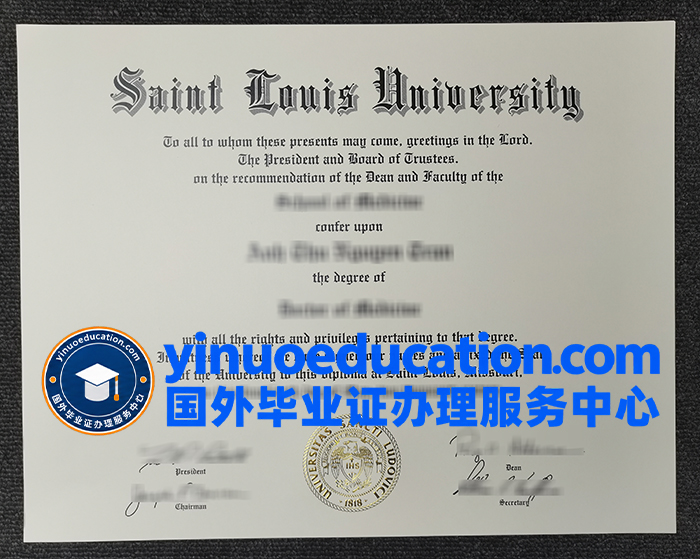 圣路易斯大学毕业证-Saint Louis University diploma